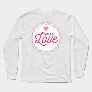 Love with Long Sleeve T-Shirt